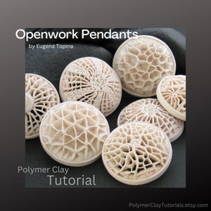 Tutorial: Polymer Clay Openwork Pendants Original Technique (PDF Download, English)