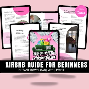May include: A digital guide titled "The Ultimate Airbnb Guide for Beginners" displayed on multiple tablets. The guide's cover features a green couch, cleaning supplies, and money. The guide's text includes "Instant Download" and "Print."