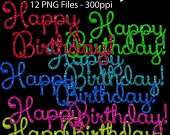 Glitter Happy Birthday Text Graphics, Glitter Graphics, Glitter Clipart, Cute Clipart, Birthday Clipart, Glitter Happy Birthday Clip Art