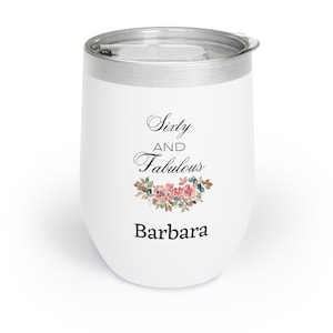 Personalized 12oz Tumbler – Fabulous at 60 Gift for Women, Custom Name Stainless Steel Cup, 60th Birthday Wine Tumbler for Her