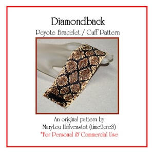 May include: A beaded bracelet with a diamondback snake pattern in black, brown, and white beads. The bracelet is made using peyote stitch and is for personal or commercial use. "Diamondback" and "Peyote Bracelet / Cuff Pattern" are written above the image. "An original pattern by MaryLou Holvenstot (time2cres) *For Personal & Commercial Use" is written below the image.