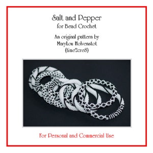 Może przedstawiać: Kolekcja bransoletek z koralików wykonanych szydełkiem w czarno-białe wzory. Obraz zawiera tekst: "Salt and Pepper for Bead Crochet", "An original pattern by MaryLou Holvenstot (time2cre8)" oraz "For Personal and Commercial Use".