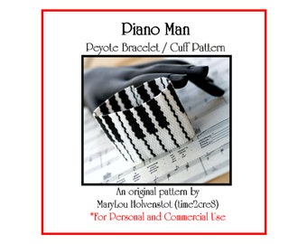 PIANO MAN Peyote Cuff Bracelet Pattern / Beadwoven Jewelry Tutorial / PDF Digital Download / 3 for price of 2 / Billy Joel Fan Musician Gift