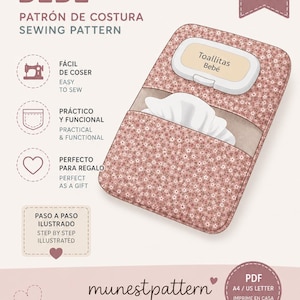 May include: A digital sewing pattern for a baby wipe case featuring a floral print. The text includes PORTATOALLITAS BEBÉ, SEWING PATTERN, and PDF INSTANT DOWNLOAD. The finished item measures approximately 7 inches by 4.7 inches.