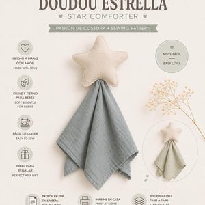 Peut inclure: Un patron de couture pour un doudou étoile intitulé Doudou Estrella. Le modèle présente une étoile en peluche beige attachée à un carré de tissu gris. Le document inclut du texte en anglais et espagnol, des icônes d'étapes et une image miniature.