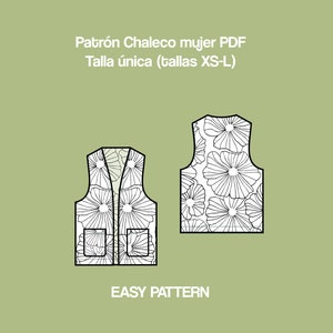 Könnte beinhalten: Zwei Strichzeichnungen einer Weste mit floralem Muster. Die Weste hat zwei Vordertaschen und einen V-Ausschnitt. Der Text "Patrón Chaleco mujer PDF Talla única (tallas XS-L)" steht oben. Der Text "EASY PATTERN" steht unten.