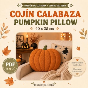 Puede incluir: Un patrón de costura digital para un cojín calabaza de 40 x 35 cm. El diseño presenta un cojín texturizado de color naranja con forma de calabaza y un tallo verde, acompañado de instrucciones ilustradas en formato PDF para crear este artículo.