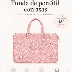 Puede incluir: Una funda para portátil rosa acolchada con asas y estampado floral blanco. El texto dice: munest, PATRÓN DE COSTURA SEWING PATTERN, Funda de portátil con asas, LAPTOP SLEEVE WITH HANDLES, PARA PORTÁTILES DE 13" UP TO 13" LAPTOPS.