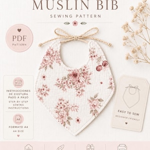 May include: A muslin bib sewing pattern featuring a cream-colored fabric with a pink floral and cherry print. The bib has a tie closure at the top. The document includes step-by-step sewing instructions, A4 size formatting, and PDF pattern details.