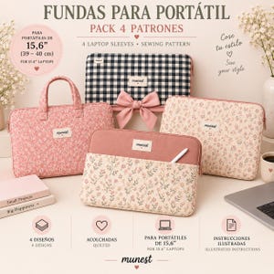 Puede incluir: Un conjunto de cuatro fundas acolchadas para portátiles de 39 a 40 cm, con varios estampados florales y de cuadros con un lazo. Cada funda tiene una etiqueta 'munest'. El texto incluye 'FUNDAS PARA PORTÁTIL' y 'PACK 4 PATRONES'.