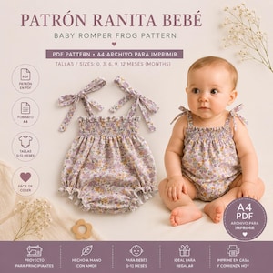 Peut inclure: Un patron de couture PDF pour une barboteuse bébé à motif floral. Le texte inclut PATRÓN RANITA BEBÉ, BABY ROMPER FROG PATTERN, PDF PATTERN, A4 ARCHIVO PARA IMPRIMIR, et les tailles 0, 3, 6, 9, 12 mois. Un bébé porte la barboteuse fleurie.