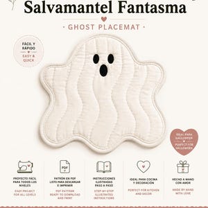 Puede incluir: Un patrón de costura en PDF para un salvamantel con forma de fantasma titulado Salvamantel Fantasma. El diseño presenta un fantasma acolchado de color crema con ojos y boca bordados en negro. El tamaño final es de 35 cm por 34 cm.