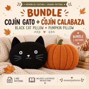 May include: A sewing pattern bundle for a black cat pillow and a pumpkin pillow. The text reads BUNDLE COJÍN GATO + COJÍN CALABAZA BLACK CAT PILLOW + PUMPKIN PILLOW, 2 PDF PATTERNS, INCLUDES ILLUSTRATED INSTRUCTIONS, and munestpatterns.
