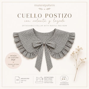 Pode incluir: Um colarinho removível com padrão xadrez vichy preto e branco, com borda franzida e um laço central. A imagem inclui o texto munestpattern, CUELLO POSTIZO, DETACHABLE COLLAR WITH RUFFLE AND BOW, PATRÓN DE COSTURA PDF e SEWING PATTERN PDF.