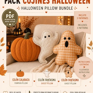 Puede incluir: Un patrón de costura digital titulado PACK COJINES HALLOWEEN HALLOWEEN PILLOW BUNDLE que incluye instrucciones para tres cojines: una calabaza naranja texturizada, un fantasma color crema con costuras en espiral y un fantasma a cuadros naranja y blanco.
