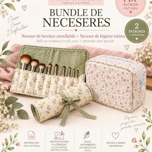 May include: A sewing pattern bundle titled BUNDLE DE NECESERES featuring a roll-up makeup brush case and an intimate care pouch. The pattern includes illustrated instructions for an intermediate level project to create these floral fabric items.