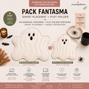 May include: A digital PDF sewing pattern titled Pack Fantasma featuring a ghost-shaped placemat and potholder. The text includes Ghost Placemat and Ghost Potholder with finished sizes of 15.7 x 15.7 inches and 7.9 x 7.9 inches respectively.