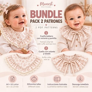 Puede incluir: Un paquete digital de dos patrones de costura en PDF para cuellos de bebé. Un patrón presenta un cuello babero con volantes y puntilla, mientras que el otro es un cuello con volantes y lazada. El texto incluye Munest Patterns, Bundle Pack 2 Patrones, 2 PDF Patterns, A4 + US Letter, Different sizes, Illustrated instructions e Instant download.