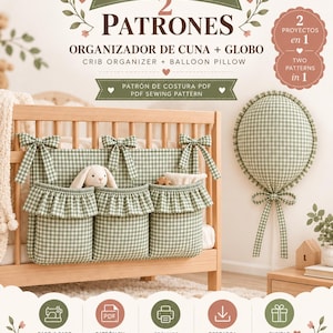 Puede incluir: Un paquete de patrones de costura PDF que incluye un organizador de cuna de cuadros vichy verdes y blancos con tres bolsillos con volantes y un cojín de pared a juego con forma de globo. El texto incluye BUNDLE 2 PATRONES y PDF SEWING PATTERN.