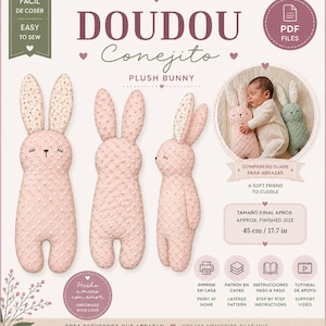 Peut inclure: Un patron de couture PDF pour un lapin en peluche, intitulé Doudou Conejito. Le modèle présente un corps en tissu rose à pois en relief avec des oreilles à motif floral et un visage brodé. La taille finale est de 45 cm.