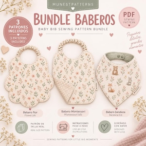 Pode incluir: Um pacote de moldes de costura em PDF para três babadores intitulado BUNDLE BABEROS. Inclui um babador em forma de flor, um babador Montessori com pescoço elástico e um babador bandana com fecho de pressão. Estampas florais e animais.