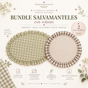 May include: A sewing pattern bundle titled BUNDLE SALVAMANTELES con volante, featuring a round and oval placemat with ruffle. The oval placemat is green gingham, and the round placemat is beige with a brown gingham ruffle. Includes PDF pattern text.