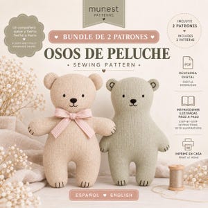 May include: A digital sewing pattern bundle for two plush bears, featuring text 'MUNEST PATTERNS', 'BUNDLE DE 2 PATRONES', 'OSOS DE PELUCHE', 'SEWING PATTERN', 'INCLUYE 2 PATRONES', 'INCLUDES 2 PATTERNS', 'DESCARGA DIGITAL', 'DIGITAL DOWNLOAD', 'ESPAÑOL', and 'ENGLISH'.