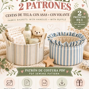 Puede incluir: Un patrón de costura PDF para dos cestas de tela, una con asas y otra con volante. La imagen muestra dos cestas redondas a rayas, un osito de peluche, loción y crema para bebé, con texto que incluye BUNDLE 2 PATRONES y PATRÓN DE COSTURA PDF.