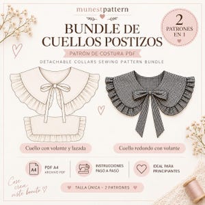 Può includere: Un set di cartamodelli digitali intitolato BUNDLE DE CUELLOS POSTIZOS che mostra due modelli di colletti staccabili. Uno è un colletto color crema con volant e laccetti, l'altro è un colletto a quadretti bianchi e neri con volant e laccetti.