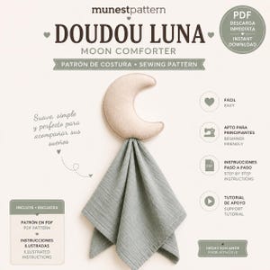 Peut inclure: Un patron de couture pour un doudou lune intitulé DOUDOU LUNA. Le modèle présente un croissant de lune beige attaché à un carré de tissu vert sauge. L'image contient du texte en anglais et en espagnol, indiquant le format PDF, des instructions étape par étape et un niveau de difficulté adapté aux débutants pour ce projet.