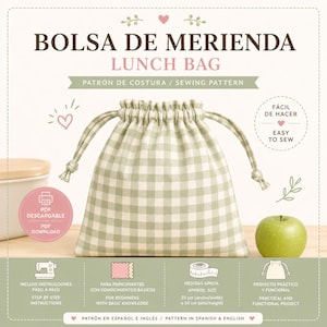 Puede incluir: Una bolsa de merienda con cordón ajustable en estampado de cuadros vichy verde claro y blanco. La imagen incluye texto como BOLSA DE MERIENDA LUNCH BAG, PDF DESCARGABLE, y medidas de 25 cm de ancho por 30 cm de alto junto a iconos de costura.