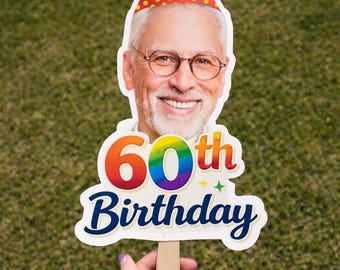 Custom Birthday Face on a Stick, Big Head Photo Prop, 60th Birthday Handheld Fan, Sweet Birthday Party Gift