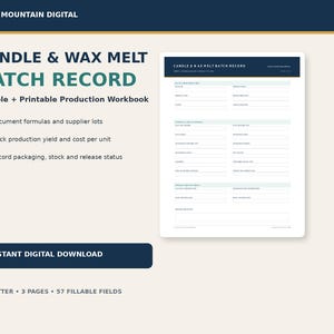 May include: A digital Candle & Wax Melt Batch Record production workbook featuring a fillable form with sections for batch details, formulas, and production metrics. The document includes 57 fillable fields across 3 pages in US Letter size.