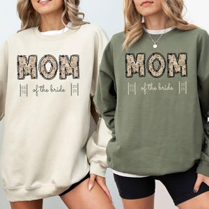 Personalized Mother of the Bride Sweatshirt, Bridal Party Gift for bachelorette mom, Mother of the Groom, Floral Bride Mom Gift