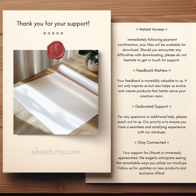 May include: A mockup card with the text "Thank you for your support!" and a wax seal. The card features a blank white surface, a rolled-up paper, and the website address "uhavet.etsy.com". The card also includes text about instant access, feedback, and support.