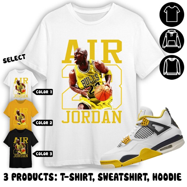 AJ 4 Vivid Sulfur Unisex Shirt, Sweatshirt, Hoodie, MJ Air 23, Shirt To Match Sneaker Color Gold