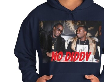 No Diddy Hoodies