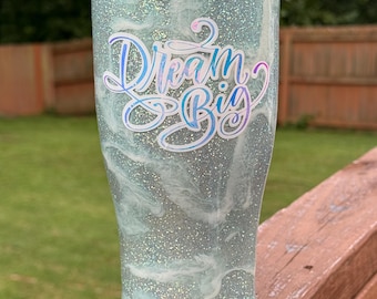 Dream Big 30oz Strawbler Epoxy Tumbler