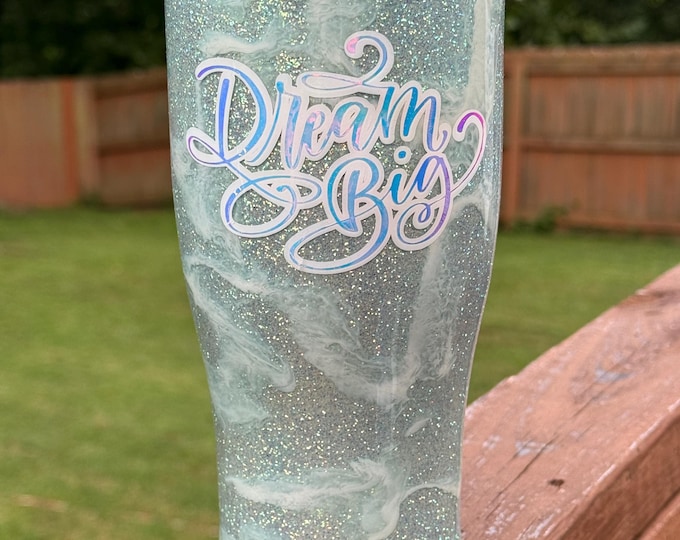 Dream Big 30oz Strawbler Epoxy Tumbler
