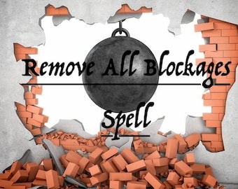 Hechizo para eliminar todos los bloqueos en mi camino