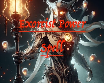 Exorcist Power Ritual