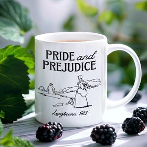 Pride and Prejudice Mug, Longbourn Mug, Meryton, Jane Austen Mug, Romantic Novel Book Lover Gift, Literature Mug, Mr Darcy and Elizabeth Mug