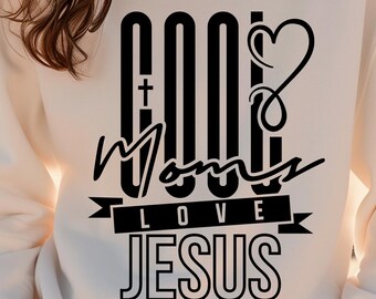 Cool Moms Love Jesus svg png, Christian svg PNG, Retro Sublimation Design Download, Trendy Shirt Design, Christian Mom svg, digital download