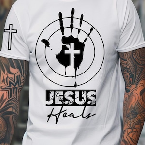 Jesus Heals svg png Christian Design , Jesus Christ shirt, Bible Verse svg, digital download