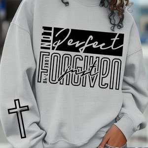 Not perfect just forgiven digital download svg png Christian faith design, Jesus shirt svg, Bible verse , digital download