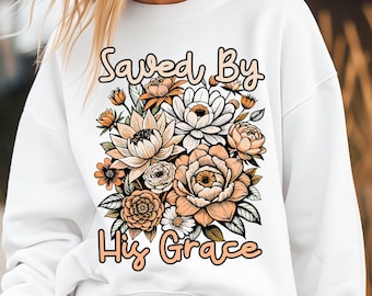 Saved by His Grace vintage floral boho colors christian design png, Jesus png, Bible verse png, digital download