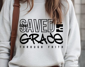 Durch die Gnade gerettet Christlich Glaube svg png Shirt Design, Jesus Christus Shirt, Schrift, digitaler Download
