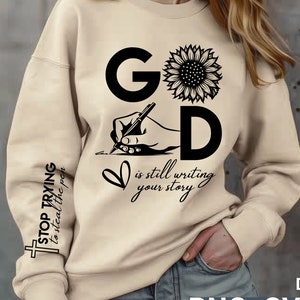 God is Still Writing Your Story SVG png , Christian Svg png , Religious Svg, Women of the Bible Svg,digital download
