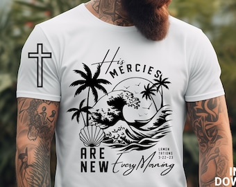 May include: Black and white graphic design featuring a wave, palm trees, a seashell, and a cross. The text reads "His Mercies Are New Every Morning" with the scripture reference "Lamentations 3:22-23".