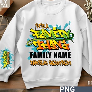 C&#39;est une sublimation png de Thang de famille, conception de chemise de style rétro de réunion de famille, téléchargement numérique